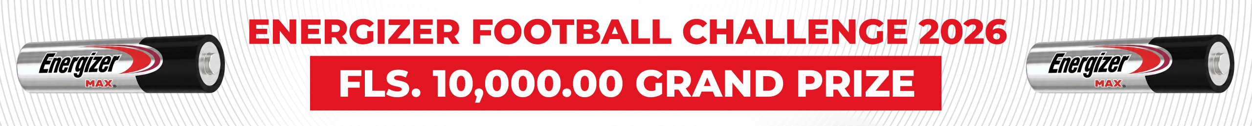 Energizer Football Challenge 2026 — FLS. 10,000.00 Grand Prize